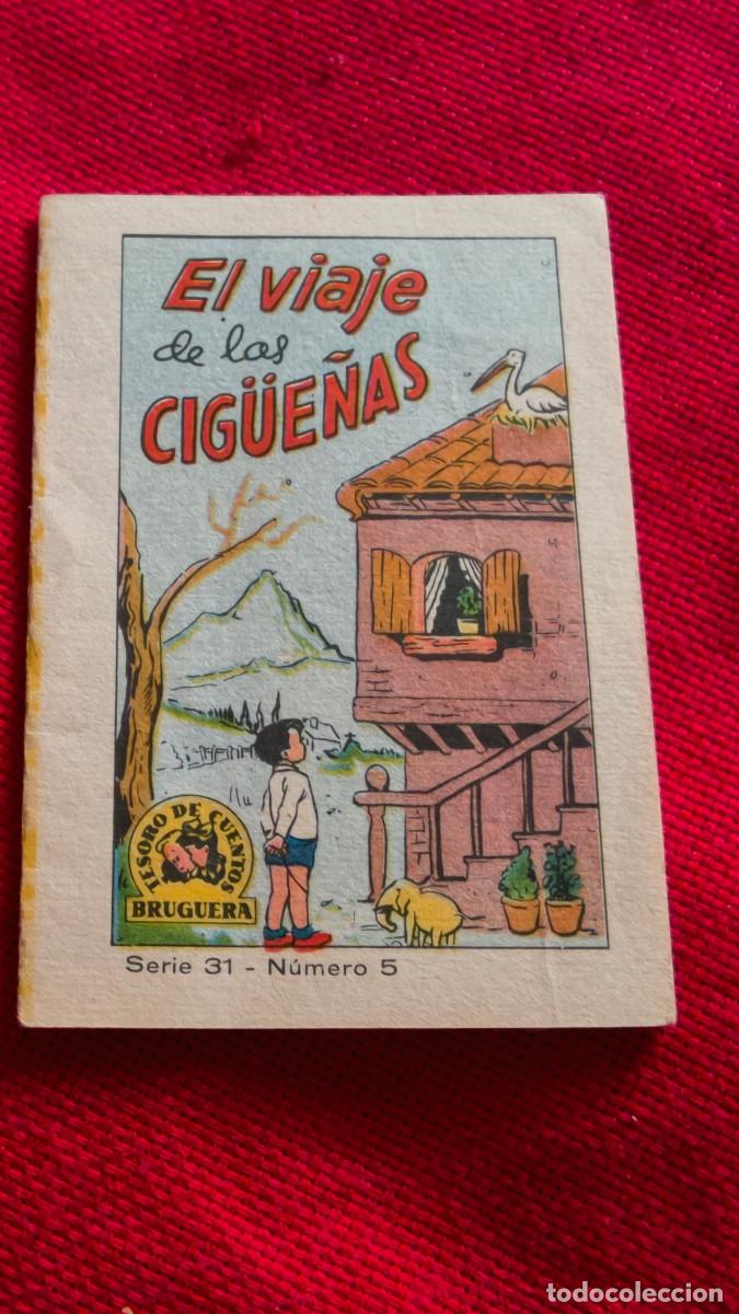 Libros de segunda mano: El viaje de las cig&uuml;e&ntilde;as. Tesoro de cuentos Bruguera. Serie 31 n&ordm; 5