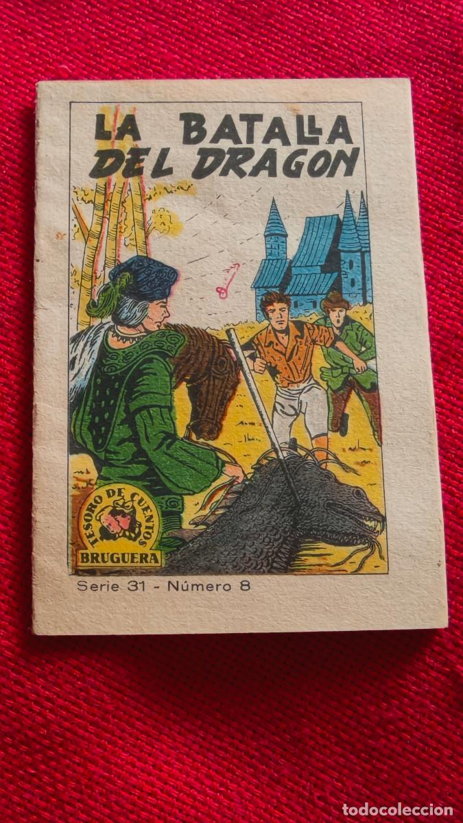 Libros de segunda mano: La batalla del drag&oacute;n. Tesoro de cuentos Bruguera. Serie 31 n&ordm; 8