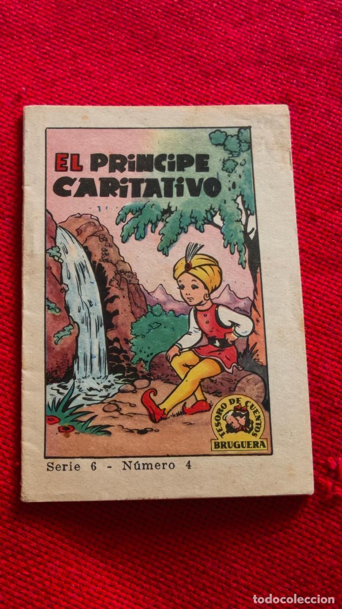 Libros de segunda mano: El pr&iacute;ncipe caritativo. Tesoro de cuentos Bruguera. Serie 6 n&ordm; 4