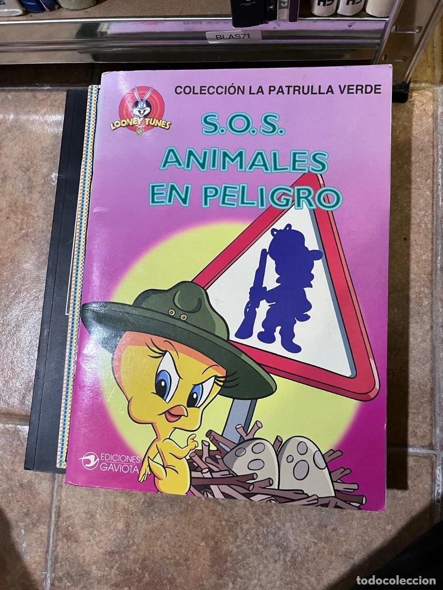 Libros de segunda mano: BLAS71 + S.O.S. Animales en peligro + Colecci&oacute;n La Patrulla Verde (Looney Tunes) + Ediciones Gaviota