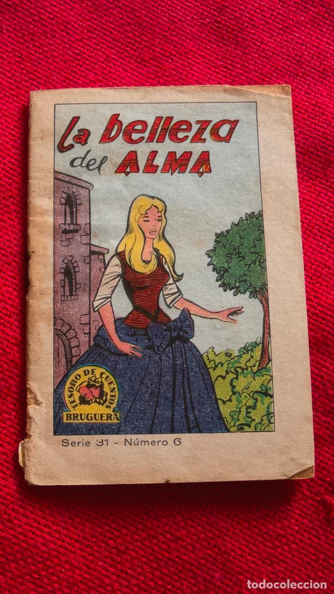 Libros de segunda mano: La belleza del alma. Tesoro de cuentos Bruguera. Serie 31 n&ordm; 6