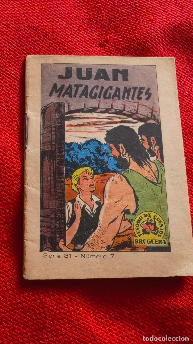 Libros de segunda mano: Juan Matagigantes. Tesoro de cuentos Bruguera. Serie 31 n&ordm; 7