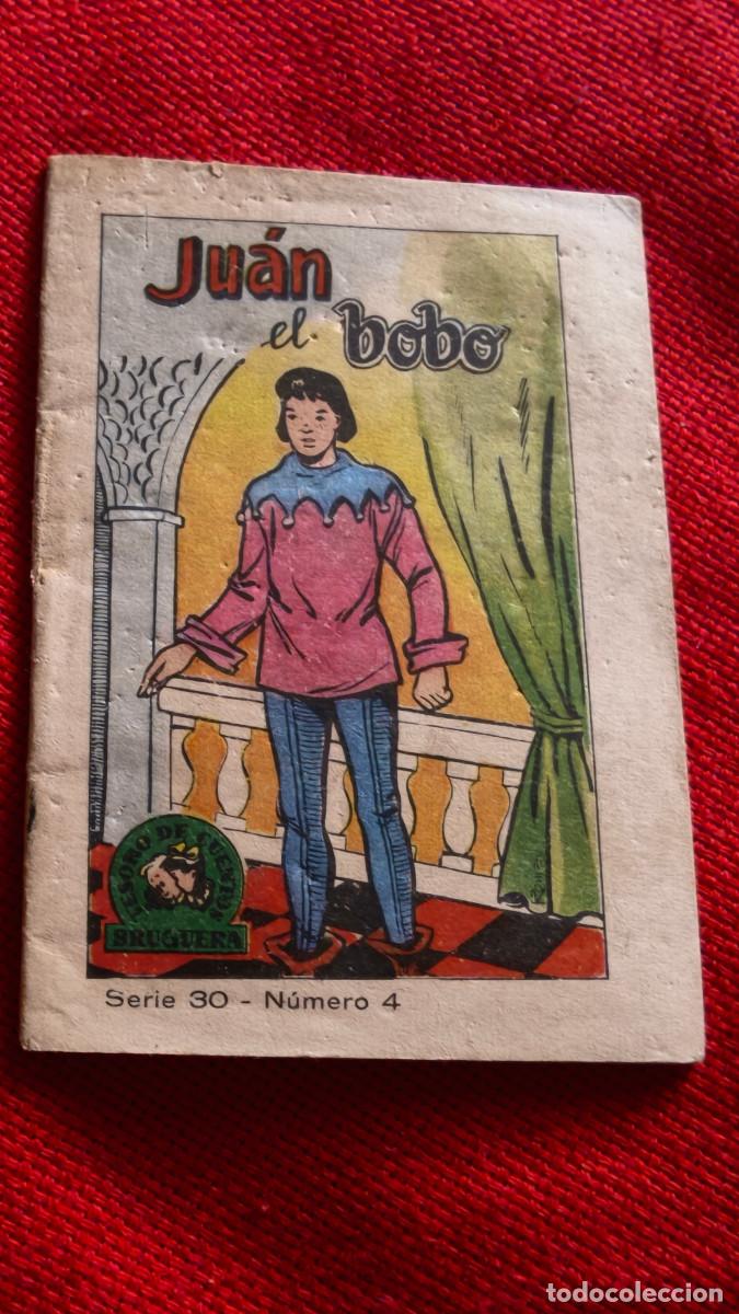 Libros de segunda mano: Juan el bobo. Tesoro de cuentos Bruguera. Serie 30 n&ordm; 4