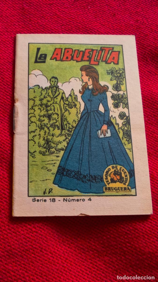 Libros de segunda mano: La abuelita. Tesoro de cuentos Bruguera. Serie 18 n&ordm; 4
