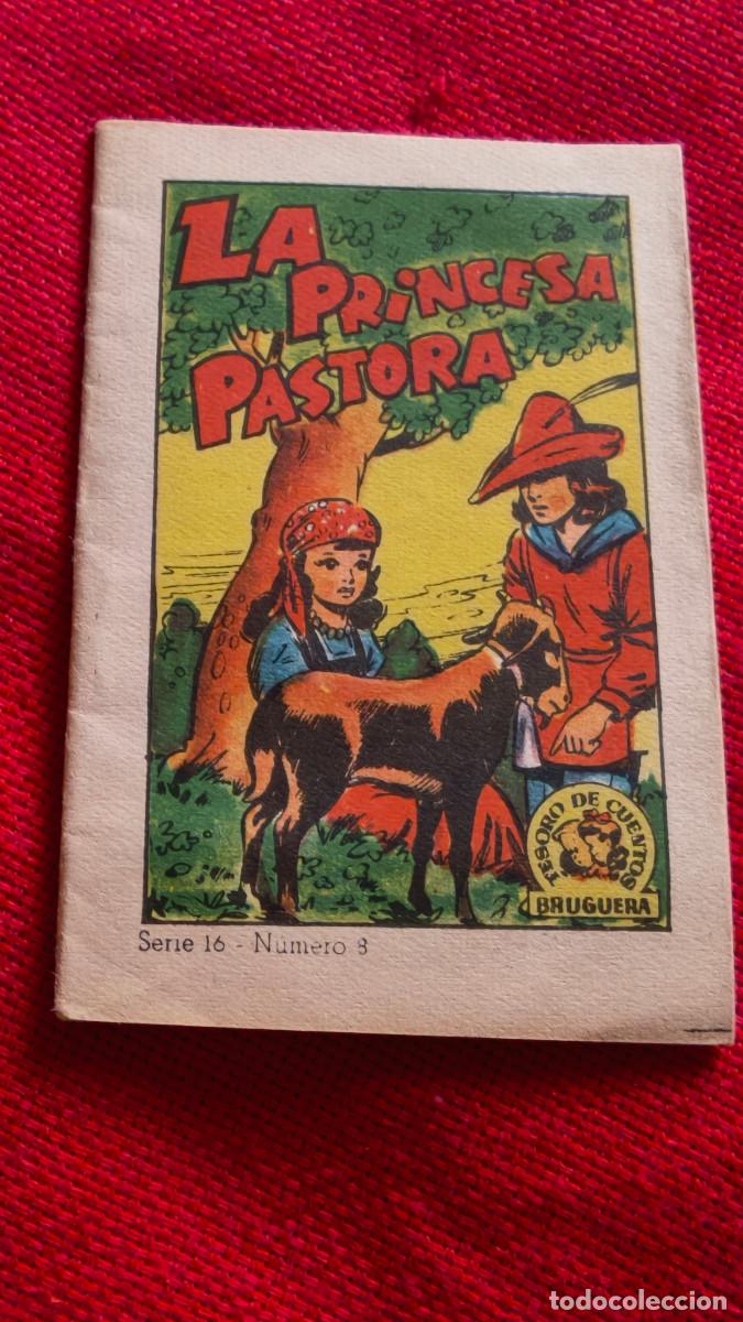 Libros de segunda mano: La princesa pastora. Tesoro de cuentos Bruguera. Serie 16 n&ordm; 8