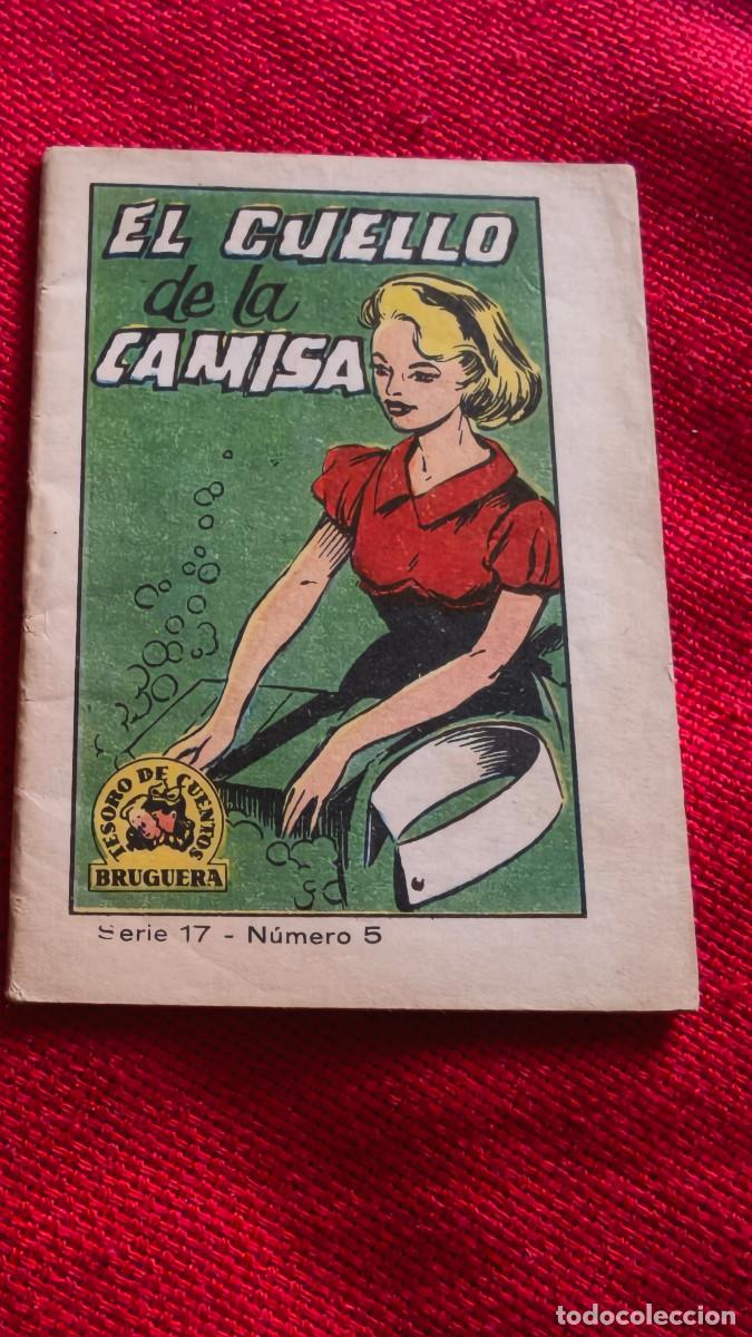Libros de segunda mano: El cuello de la camisa. Tesoro de cuentos Bruguera. Serie 17 n&ordm; 5