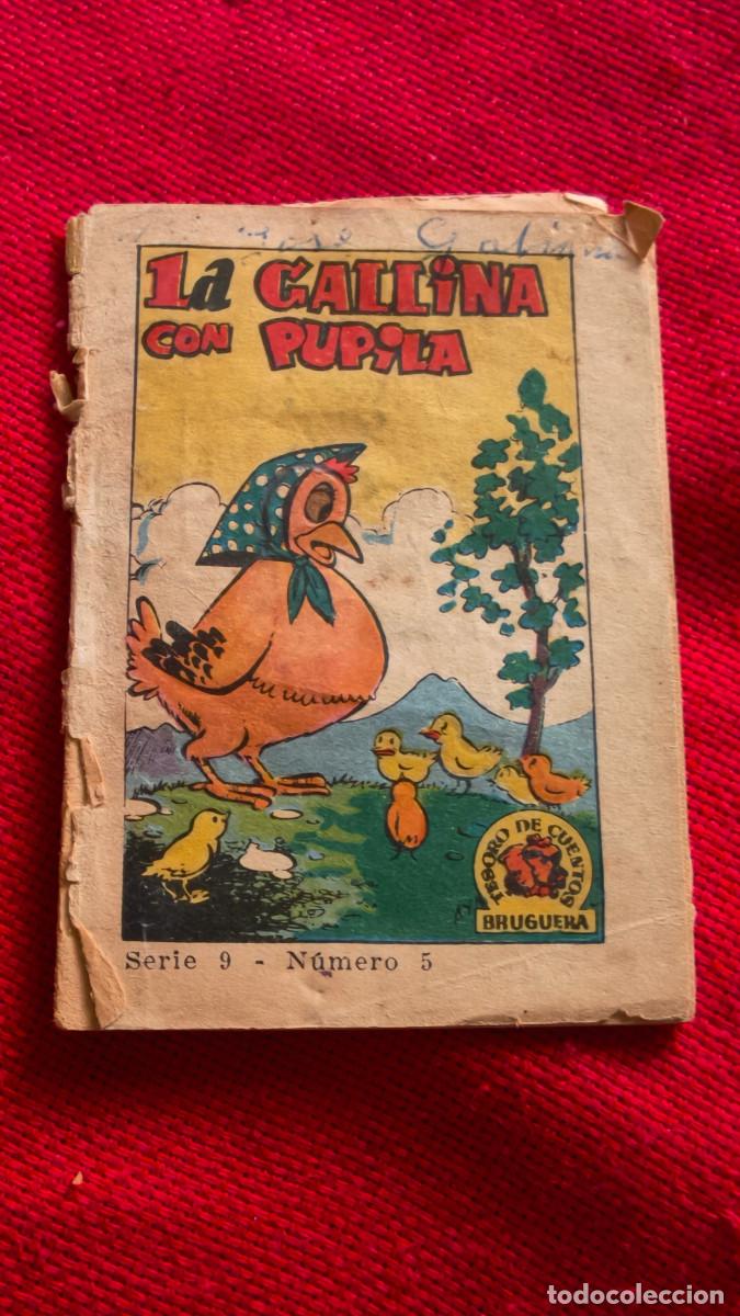 Libros de segunda mano: La gallina con pupila. Tesoro de cuentos Bruguera. Serie 9 n&ordm; 5
