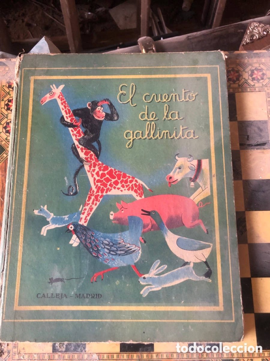 Libros de segunda mano: EL CUENTO DE LA GALLINITA / CUENTOS DE CALLEJA / EDITORIAL SATURNINO CALLEJA 1941