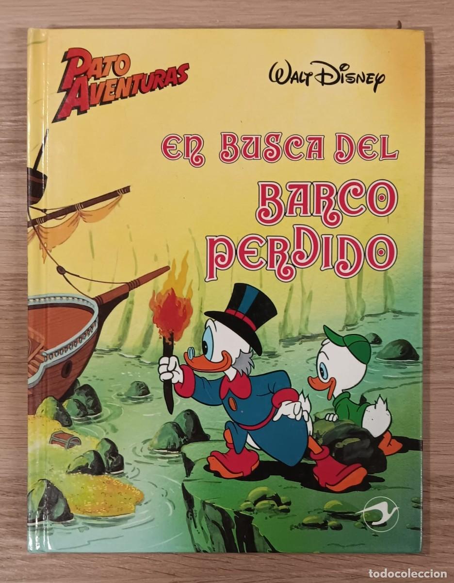 Libros de segunda mano: LIBRO CUENTO SERIE PATO AVENTURAS DISNEY EN BUSCA DEL BARCO PERDIDO