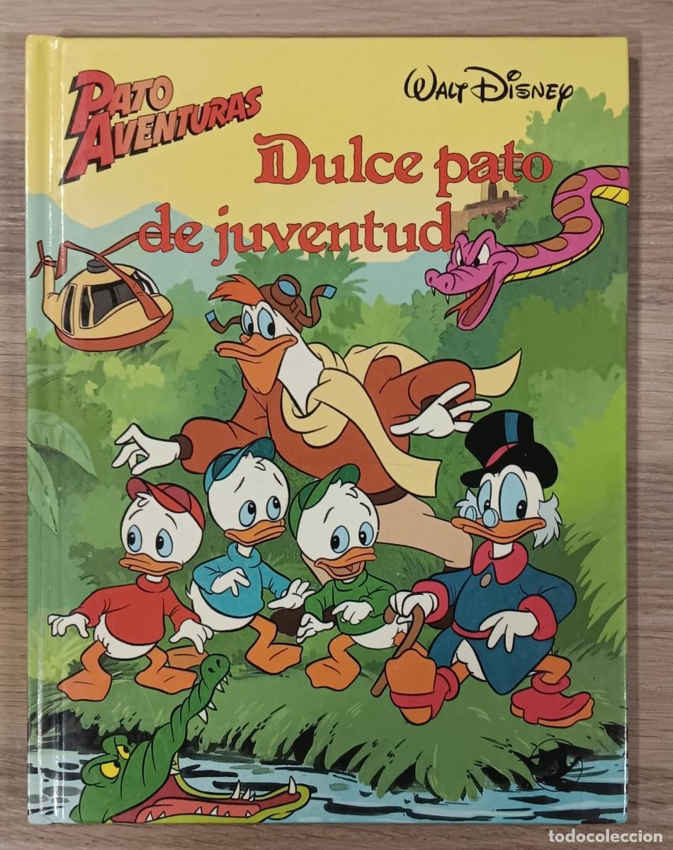 Libros de segunda mano: LIBRO CUENTO SERIE PATO AVENTURAS DISNEY DULCE PATO DE JUVENTUD