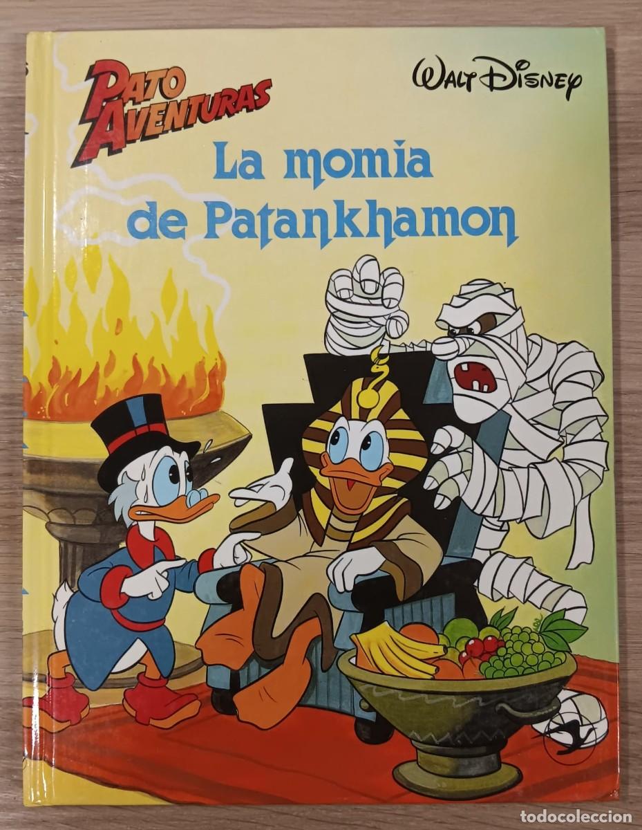 Libros de segunda mano: LIBRO CUENTO SERIE PATO AVENTURAS DISNEY LA MOMIA DE PATANKHAMON