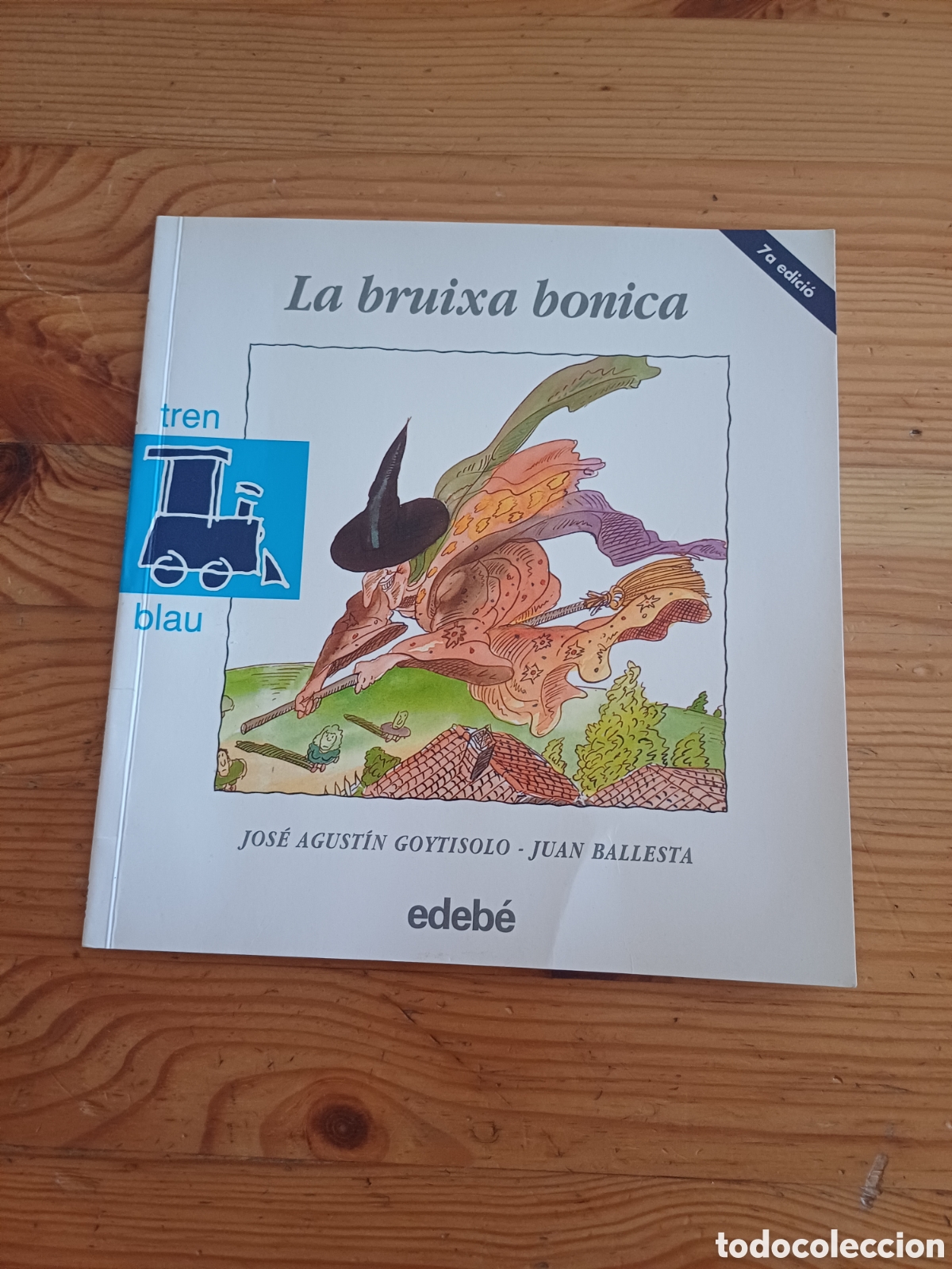 Libros de segunda mano: La bruixa bonica Jos&eacute; Agust&iacute;n Goytisolo Juan Ballesta Tren Blau