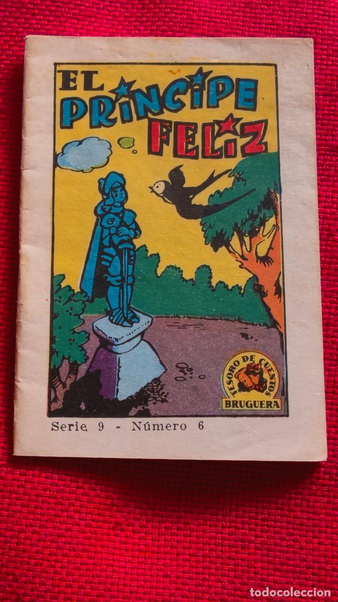 Libros de segunda mano: El pr&iacute;ncipe Feliz. Tesoro de cuentos Bruguera. Serie 9 n&ordm; 6
