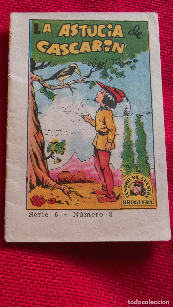 Libros de segunda mano: La astucia de Cascar&iacute;n. Tesoro de cuentos Bruguera. Serie 6 n&ordm; 8