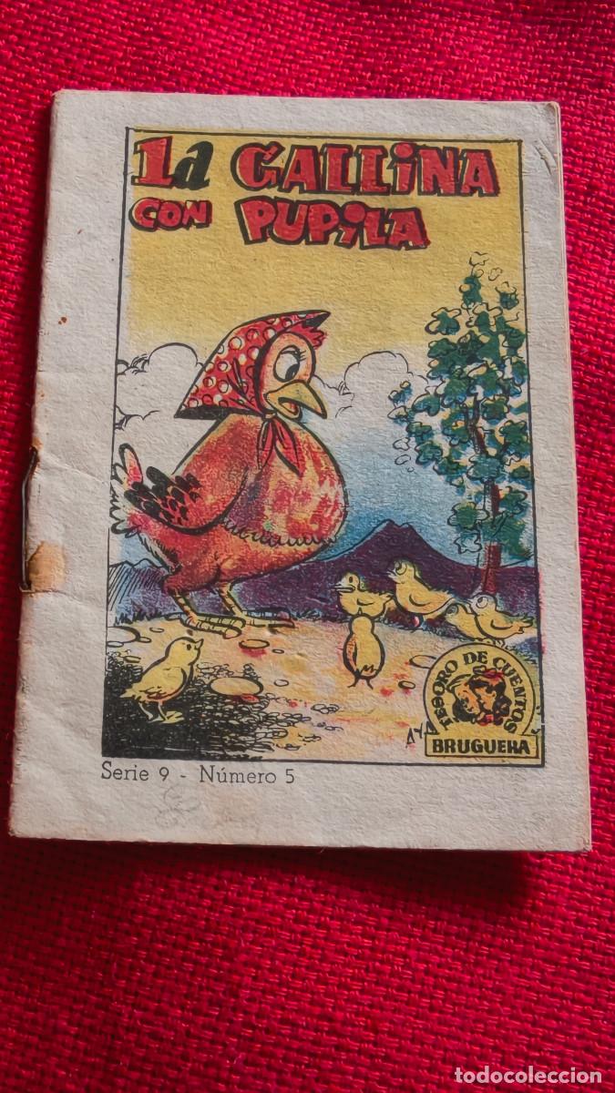 Libros de segunda mano: La gallina con pupila. Tesoro de cuentos Bruguera. Serie 9 n&ordm; 5