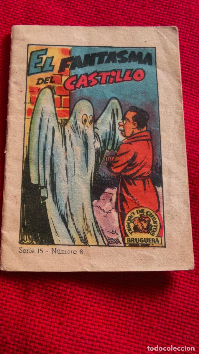 Libros de segunda mano: El fantasma del castillo. Tesoro de cuentos Bruguera. Serie 15 n&ordm; 8