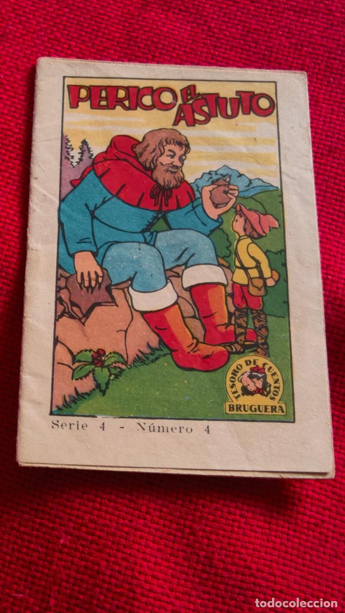 Libros de segunda mano: Perico el astuto. Tesoro de cuentos Bruguera. Serie 4 n&ordm; 4
