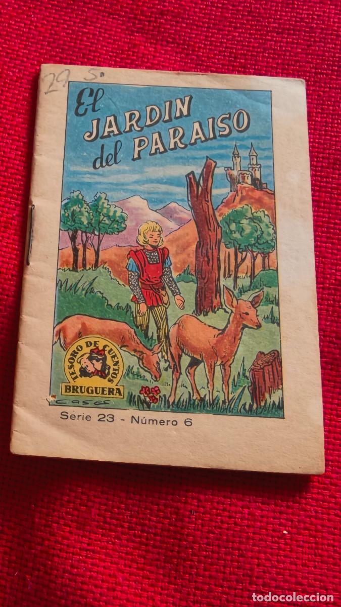 Libros de segunda mano: El jard&iacute;n del para&iacute;so. Tesoro de cuentos Bruguera. Serie 23 n&ordm; 6