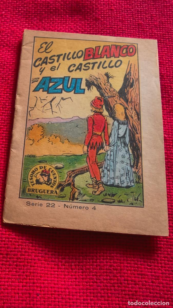 Libros de segunda mano: El castillo blanco y el castillo azul. Tesoro de cuentos Bruguera. Serie 22 n&ordm; 4
