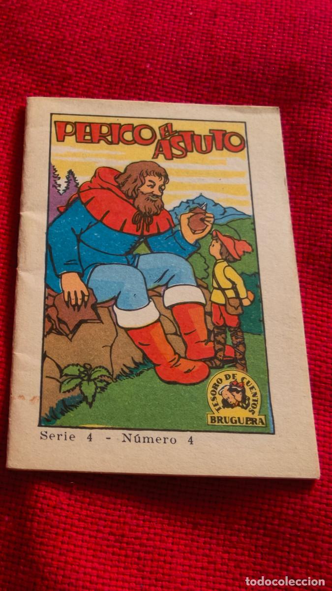 Libros de segunda mano: Perico el astuto. Tesoro de cuentos Bruguera. Serie 4 n&ordm; 4