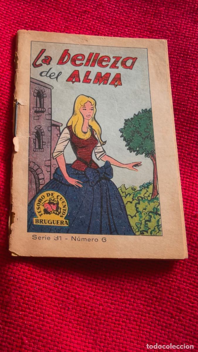 Libros de segunda mano: La belleza del alma. Tesoro de cuentos Bruguera. Serie 31 n&ordm; 6