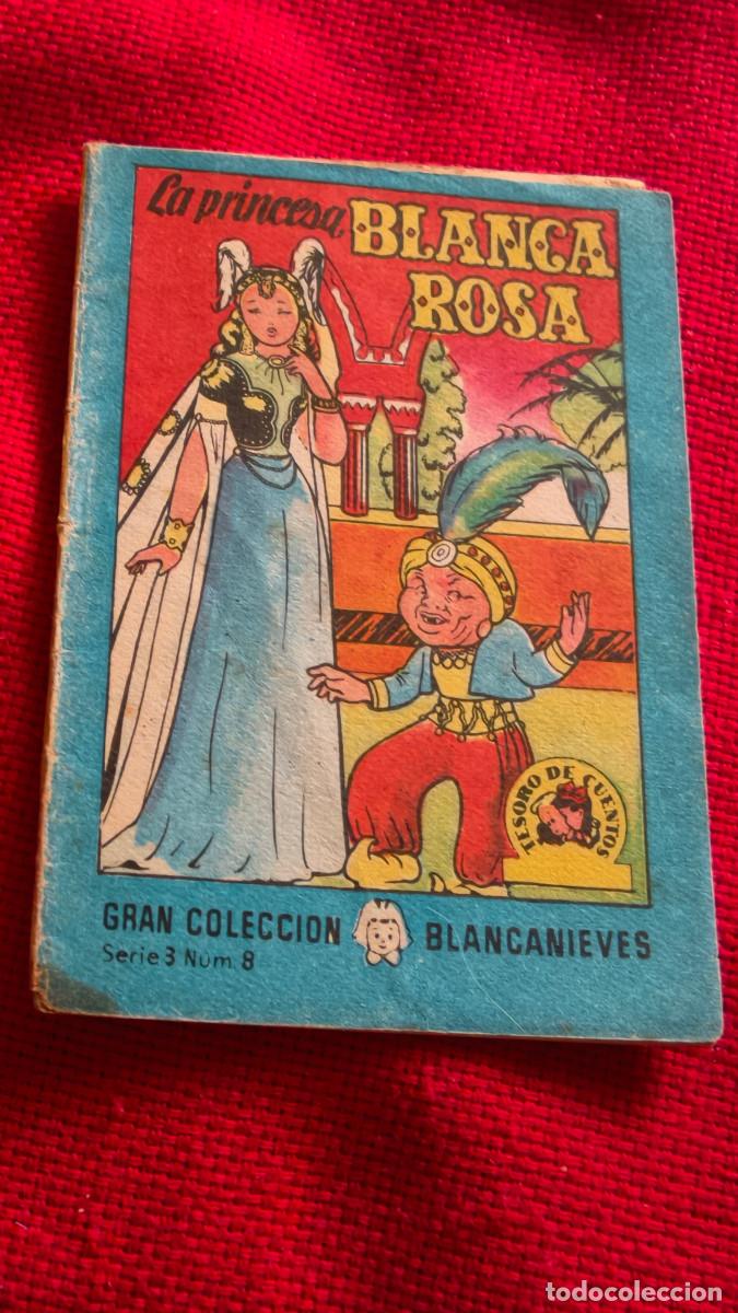 Libros de segunda mano: La princesa Blanca Rosa. Gran colecci&oacute;n Blancanieves. Tesoro de cuentos. Serie 3 n&ordm; 8