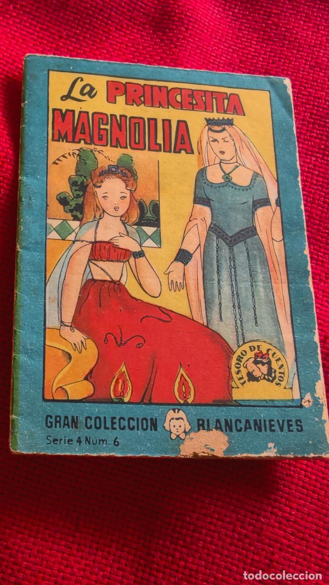 Libros de segunda mano: La princesita Magnolia. Gran colecci&oacute;n Blancanieves. Tesoro de cuentos. Serie 4 n&ordm; 6