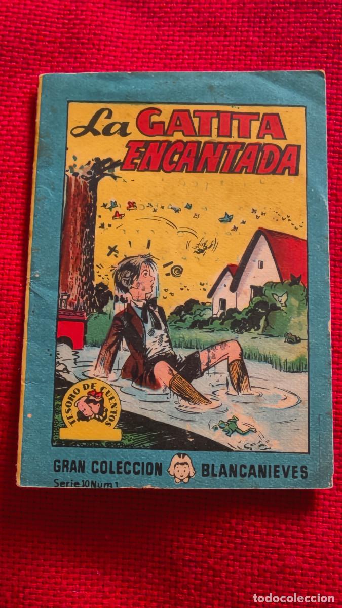 Libros de segunda mano: La gatita encantada. Gran colecci&oacute;n Blancanieves. Tesoro de cuentos. Serie 10 n&ordm; 1