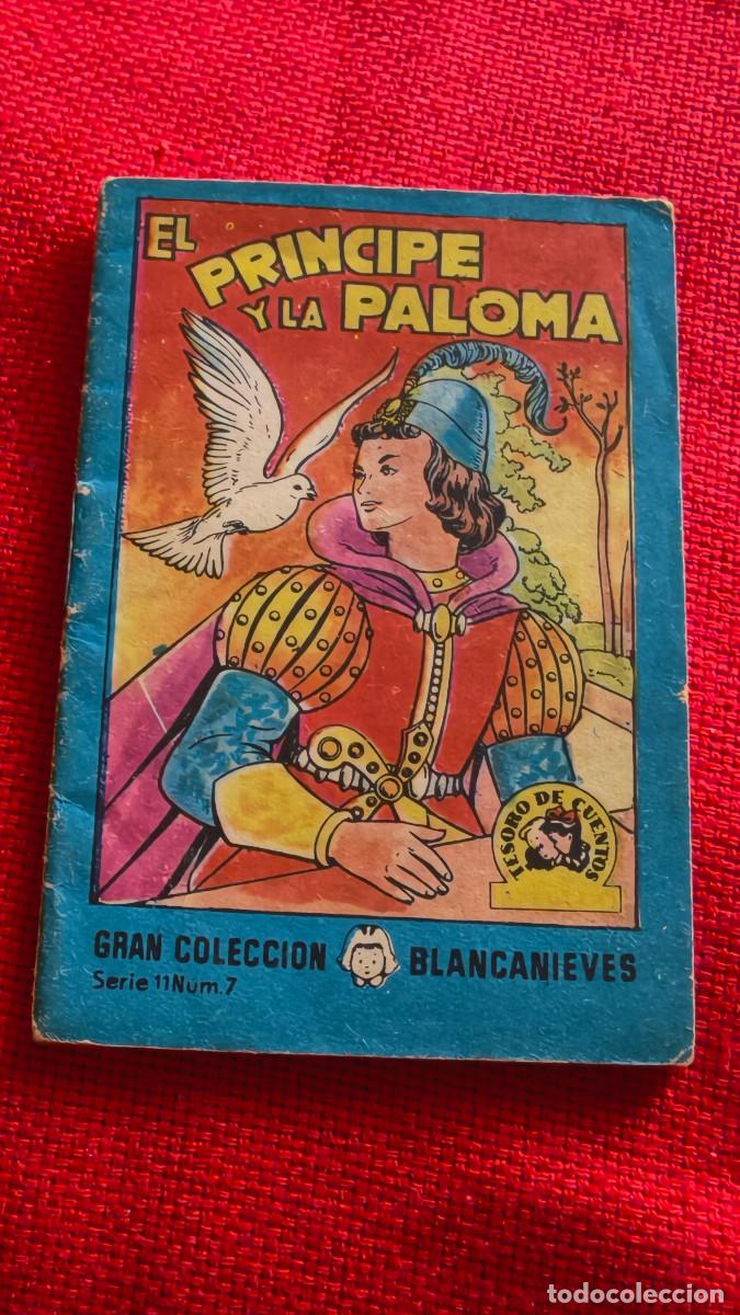 Libros de segunda mano: El pr&iacute;ncipe y la paloma. Gran colecci&oacute;n Blancanieves. Tesoro de cuentos. Serie 11 n&ordm; 7