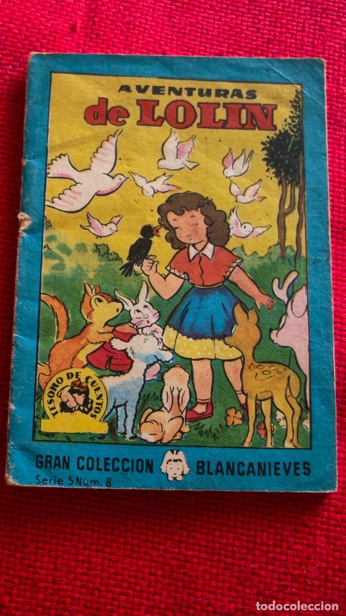 Libros de segunda mano: Aventuras de Lolin. Gran colecci&oacute;n Blancanieves. Tesoro de cuentos. Serie 5 n&ordm; 8