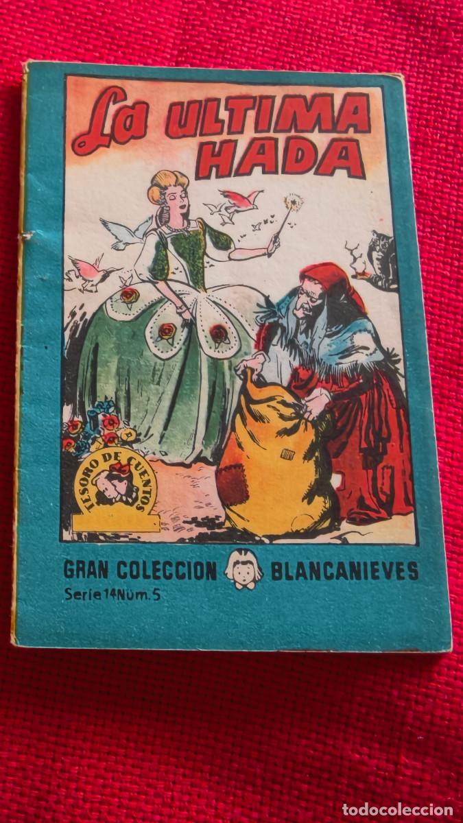 Libros de segunda mano: La &uacute;ltima hada. Gran colecci&oacute;n Blancanieves. Tesoro de cuentos. Serie 14 n&ordm; 5