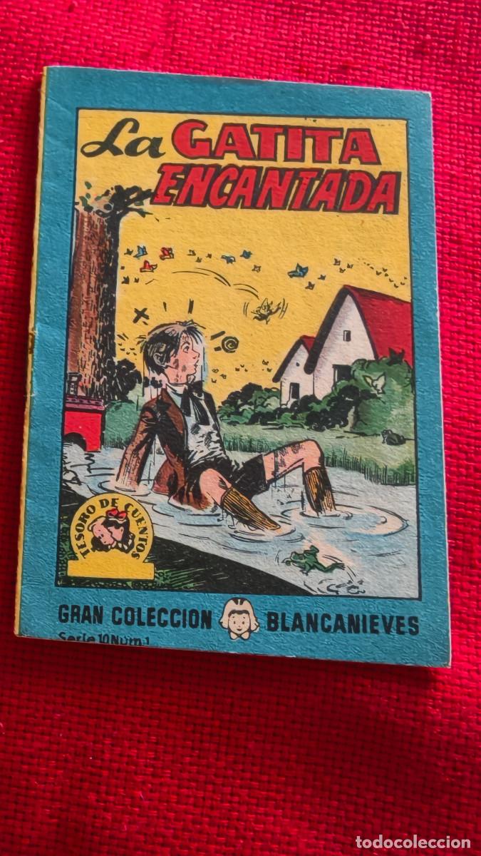 Libros de segunda mano: La gatita encantada. Gran colecci&oacute;n Blancanieves. Tesoro de cuentos. Serie 10 n&ordm; 1