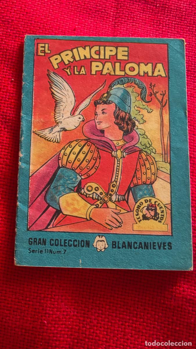 Libros de segunda mano: El pr&iacute;ncipe y la paloma. Gran colecci&oacute;n Blancanieves. Tesoro de cuentos. Serie 11 n&ordm; 7