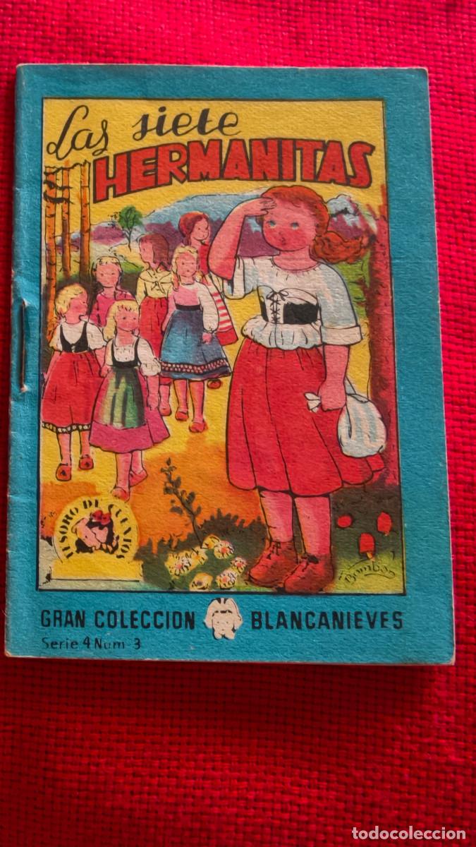 Libros de segunda mano: Las siete hermanitas. Gran colecci&oacute;n Blancanieves. Tesoro de cuentos. Serie 4 n&ordm; 3