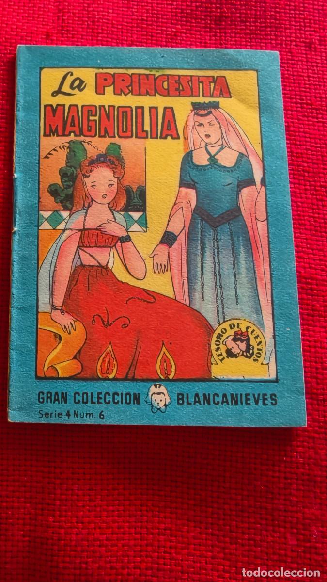 Libros de segunda mano: La princesita Magnolia. Gran colecci&oacute;n Blancanieves. Tesoro de cuentos. Serie 4 n&ordm; 6