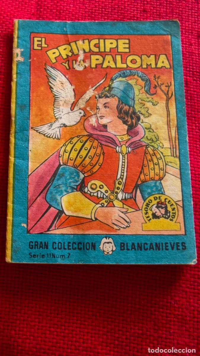 Libros de segunda mano: El pr&iacute;ncipe y la paloma. Gran colecci&oacute;n Blancanieves. Tesoro de cuentos. Serie 11 n&ordm; 7