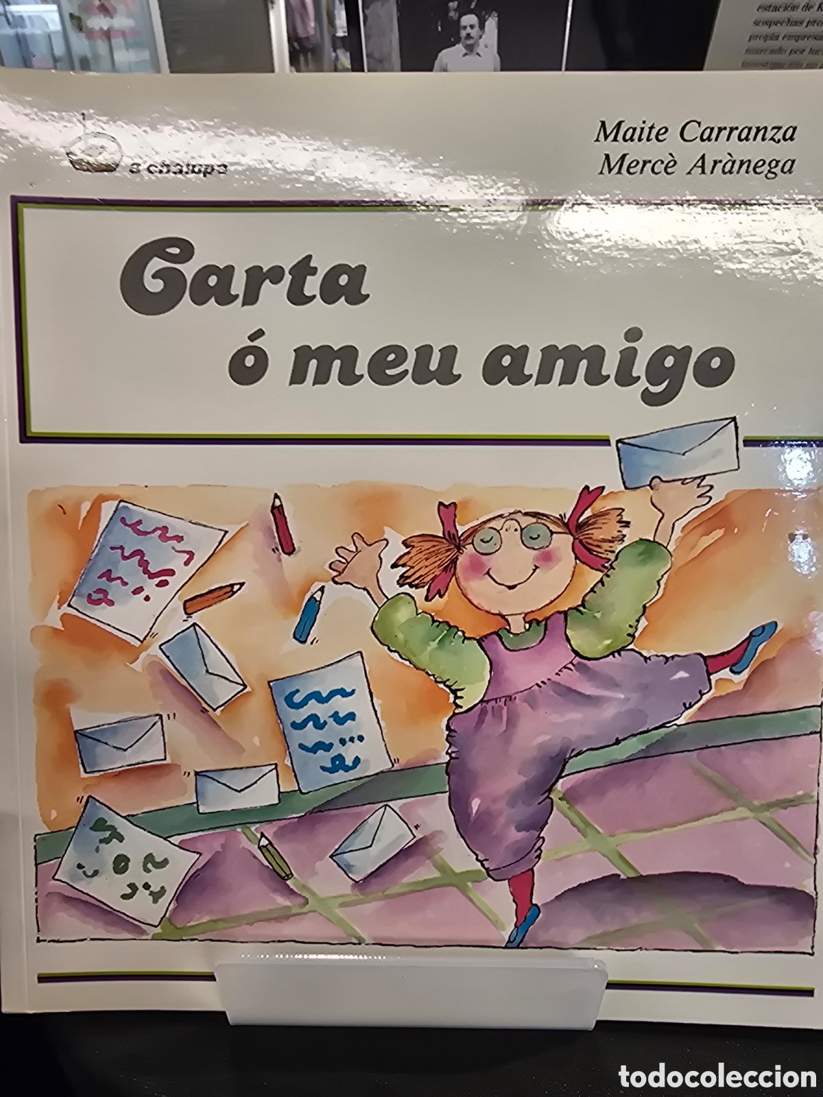 Livres d'occasion: CARTA O MEU AMIGO Cuento infantil en gallego A Chalupa Maite Carranza Aranega Galaxia