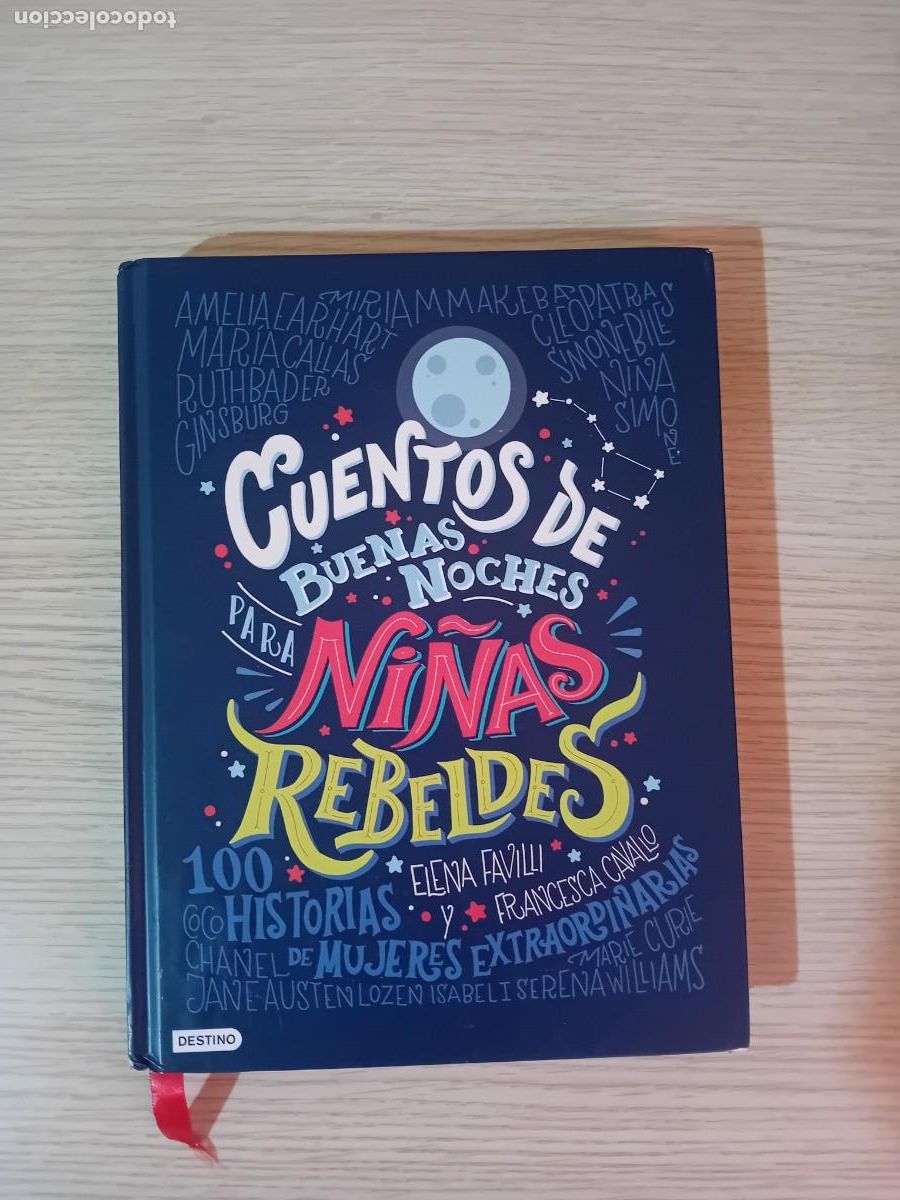 Gebrauchte B&uuml;cher: CUENTOS DE BUENAS NOCHES PARA NI&Ntilde;AS REBELDES - 100 HISTORIAS DE MUJERES EXTRAORDINARIAS