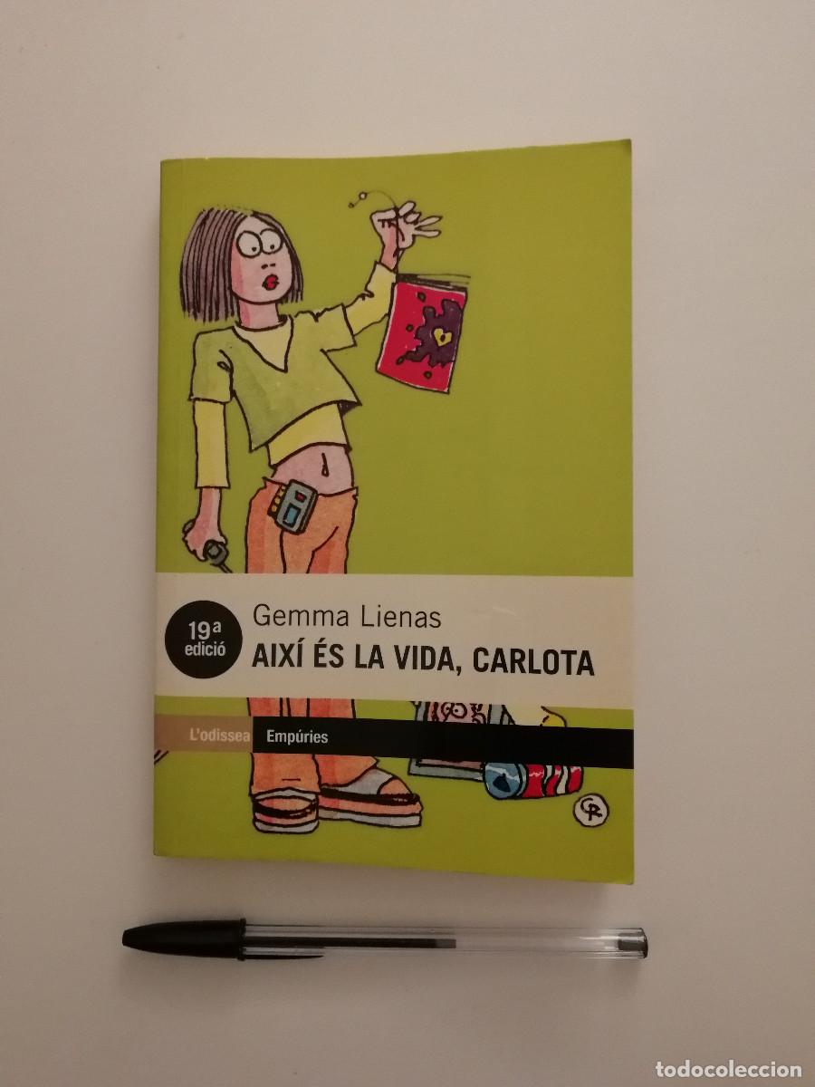 Libros de segunda mano: LIBRO - Aix&iacute; &eacute;s la vida, Carlota - INFANTIL - GEMMA LIENAS