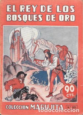 Libros de segunda mano: EL REY DE LOS BOSQUES DE ORO - COLECCI&Oacute;N MARUJITA N&ordm; 273 - A-CUENTOSCHICOS-758