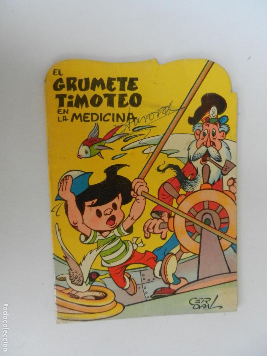 Libros de segunda mano: EL GRUMETE TIMOTEO EN LA MEDICINA-COLECCI&Oacute;N PUMBY N&ordm; 14 -TROQUELADO-EDITORIAL VAL.SA 1965.
