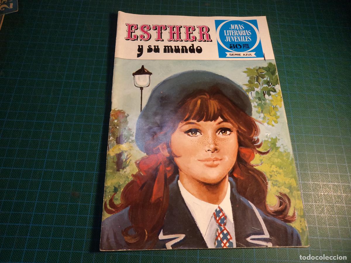 Libros de segunda mano: Joyas Literarias Serie Azul. N&ordm; 1. Esther y su mundo. Bruguera 1&ordf; edicion. Contraportada escrita