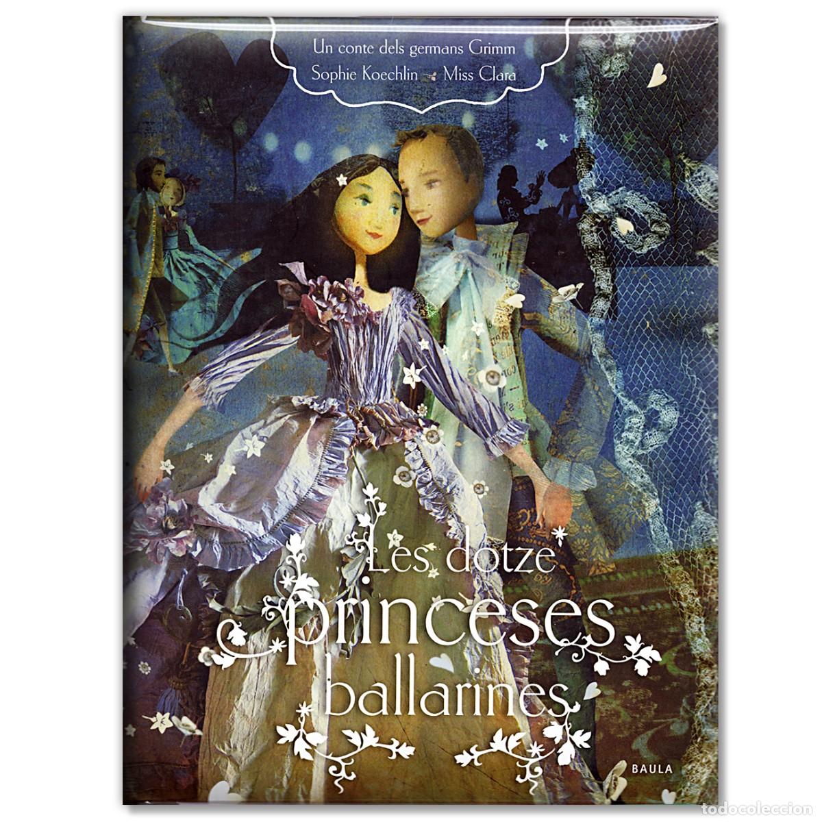 Libros de segunda mano: Les Dotze Princeses Ballarines Hnos. Grimm