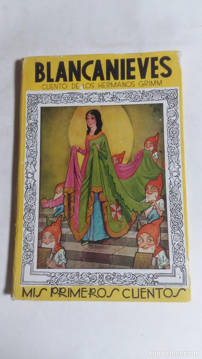 Libros de segunda mano: Mis Primeros Cuentos, N&deg;1, Blancanieves, Hmnos Grimm/Jose Mar&iacute;a Huertas/Bocquet, Editorial Molino