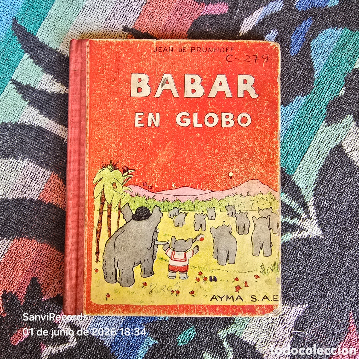 Libros de segunda mano: BABAR EN GLOBO (JEAN DE BRUNHOFF) (AYMA S.A. EDITORA) - Foto 1