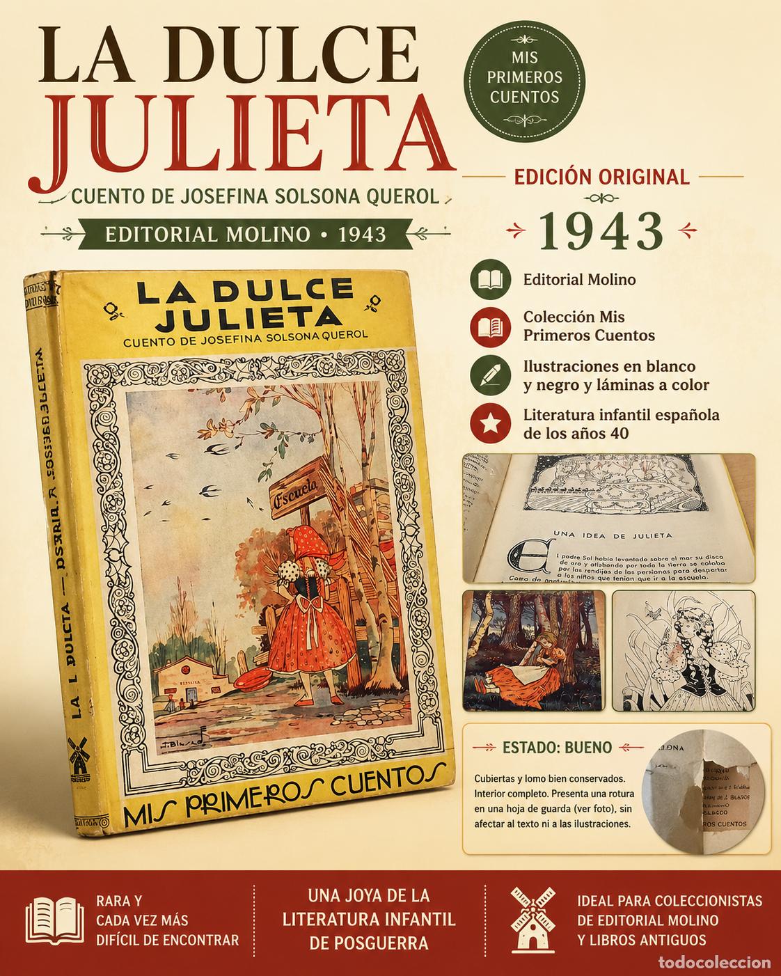Libros de segunda mano: LA DULCE JULIETA | JOSEFINA SOLSONA QUEROL | MOLINO 1943 | MIS PRIMEROS CUENTOS