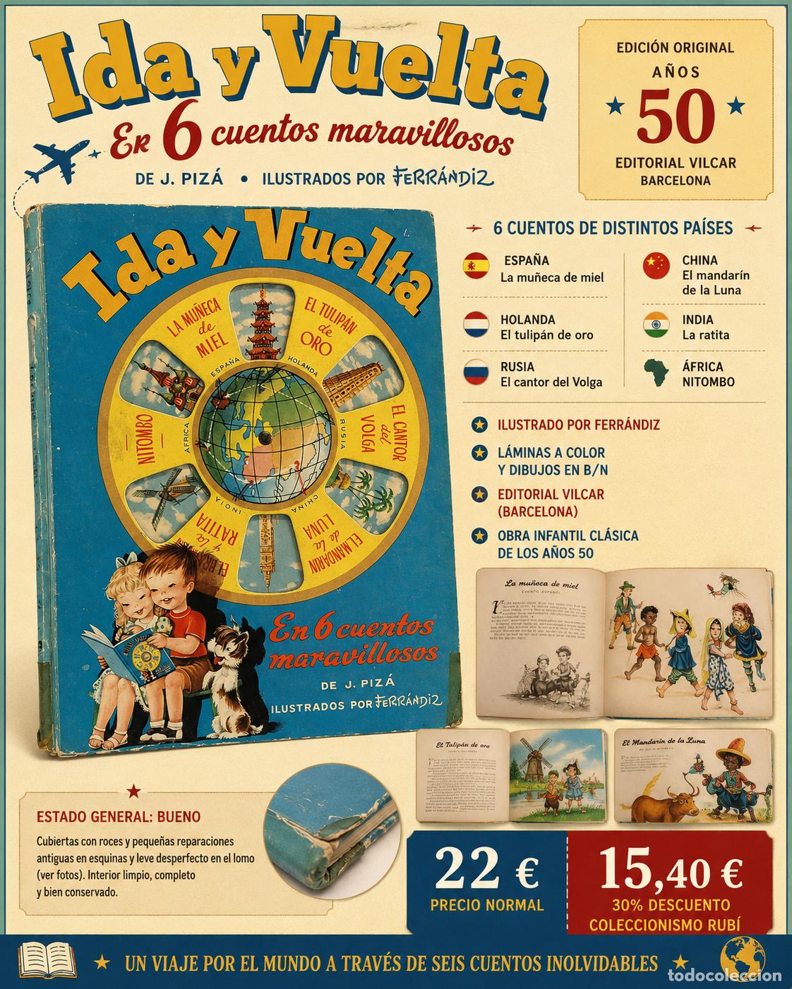 Libros de segunda mano: IDA Y VUELTA EN 6 CUENTOS MARAVILLOSOS | FERR&Aacute;NDIZ | ED. VILCAR | A&Ntilde;OS 50