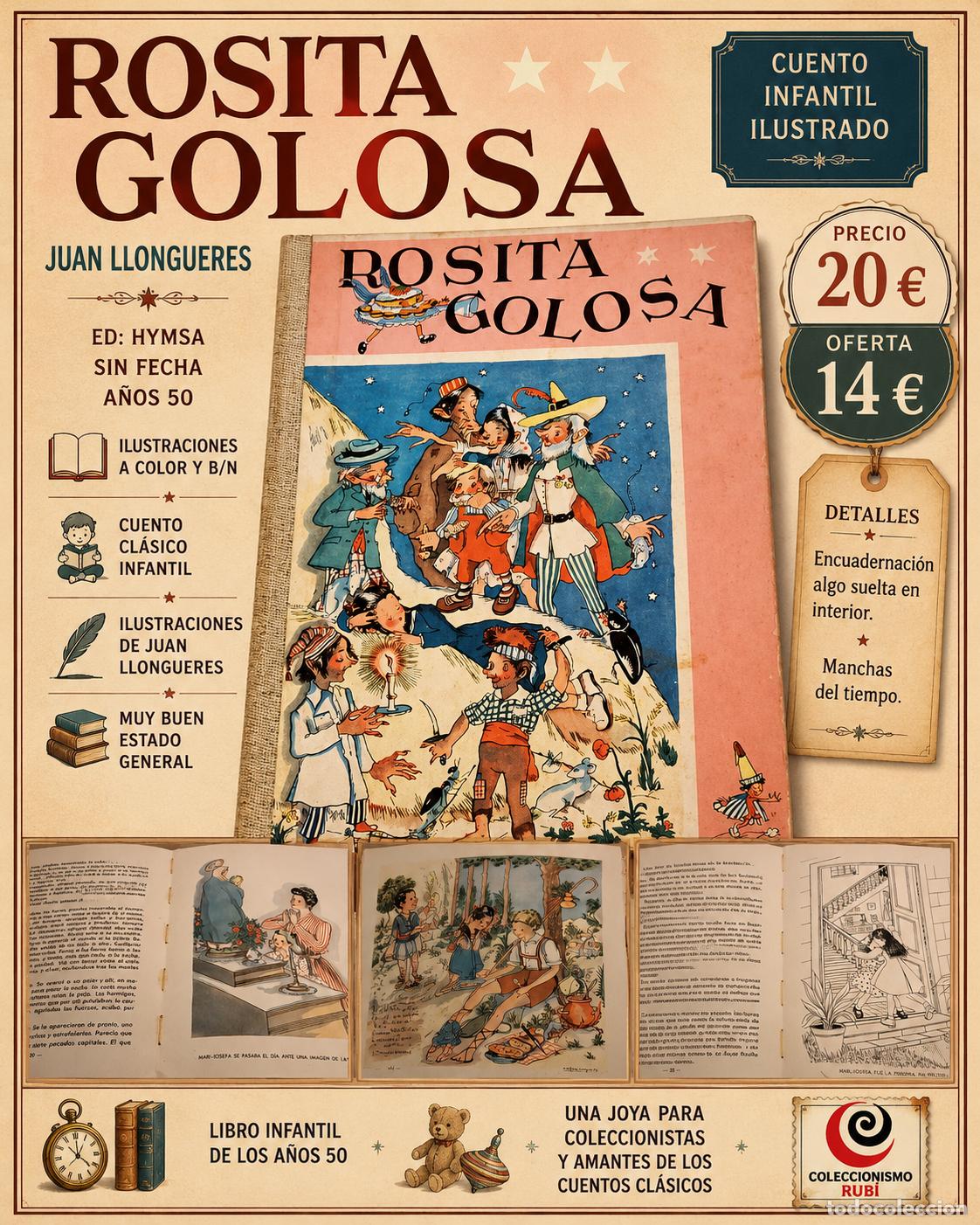 Libros de segunda mano: ROSITA GOLOSA | JUAN LLONGUERES | HYMSA | A&Ntilde;OS 50 | CUENTO INFANTIL ILUSTRADO