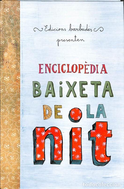 Libros de segunda mano: L'enciclop&egrave;dia baixeta de la nit - 2princesesbarbudes - Edicions Barbudes