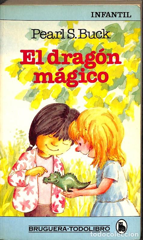 Gebrauchte B&uuml;cher: El drag&oacute;n m&aacute;gico - Pearl S. Buck - Editorial Bruguera